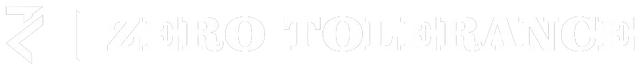 Zero Tolerance
